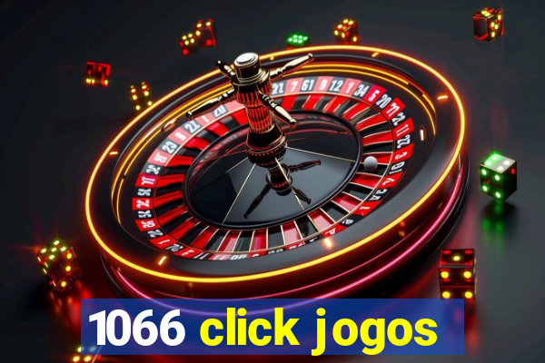 1066 click jogos